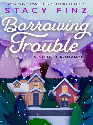 Borrowing Trouble - ebook